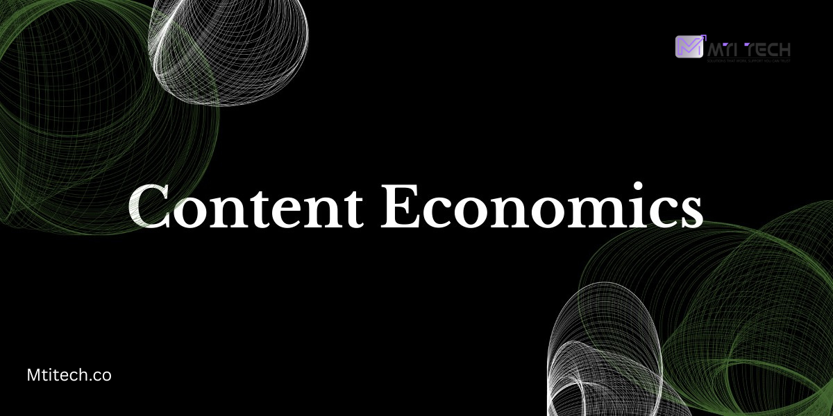 Content Economics