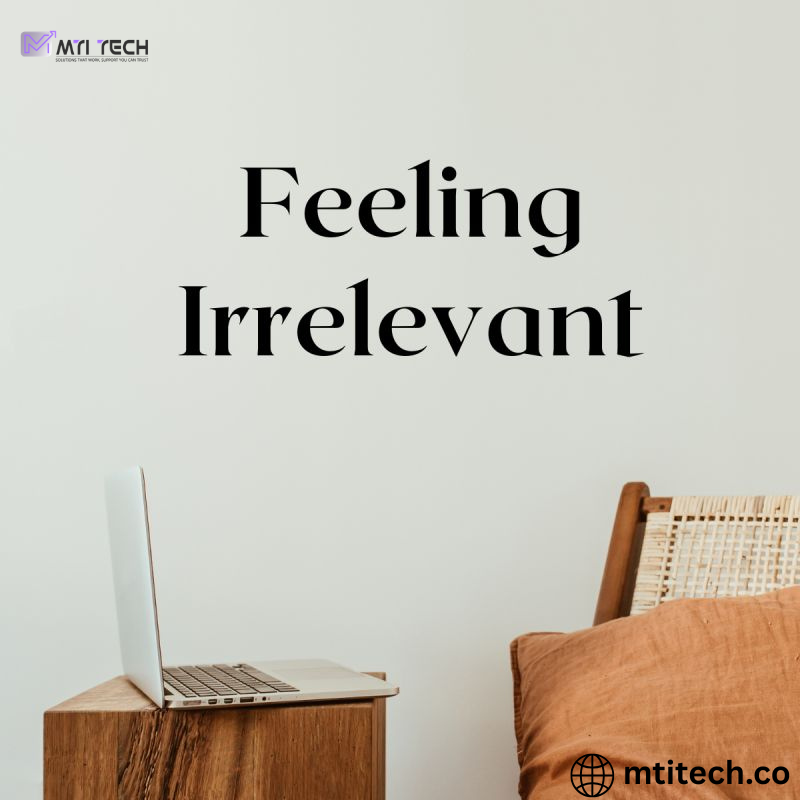 Feels Irrelevant